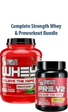Complete Strength whey + preworkout offer